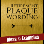 Retirement plaque wording ideas and examples