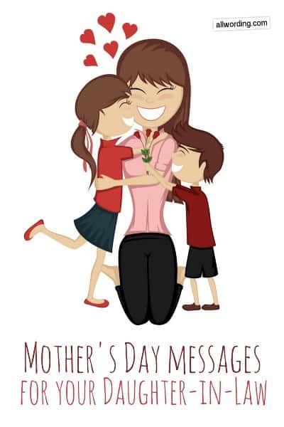 Mother's Day Messages For Your Daughter-in-Law