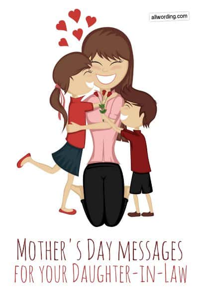 20 Mother S Day Messages For Your Daughter In Law Allwording Com