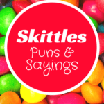 Skittles Puns and Sayings