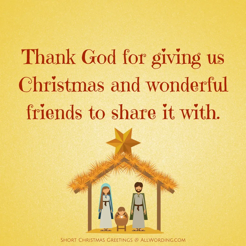 Thank God for giving us Christmas and wonderful friends to share it with.