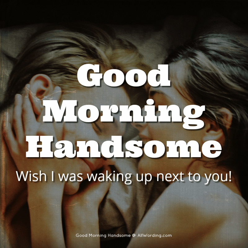 Sexy good morning wishes
