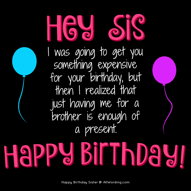 Happy Birthday Sister 50 Birthday Wishes For Your Amazing Sis Allwording Com