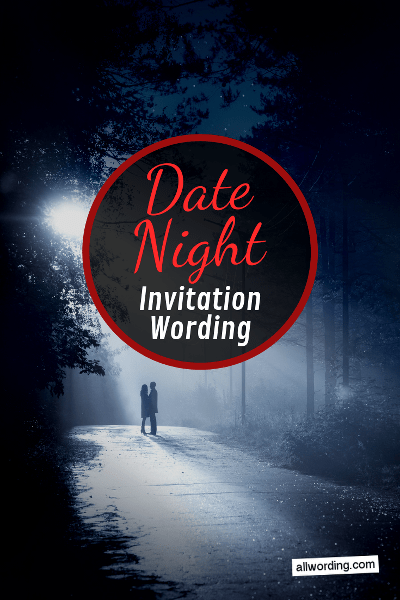 date-night-invitation-wording-allwording