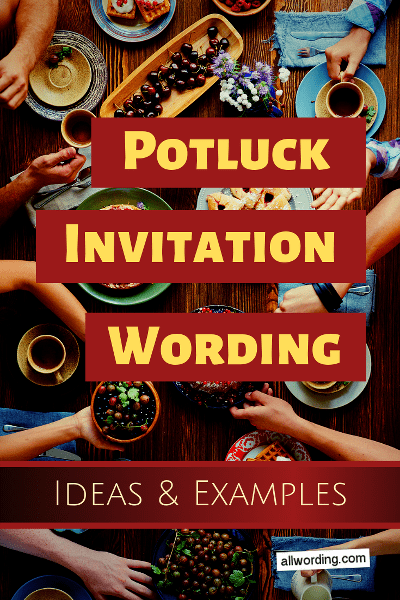 Potluck Invitation Wording For All Seasons Allwording Com