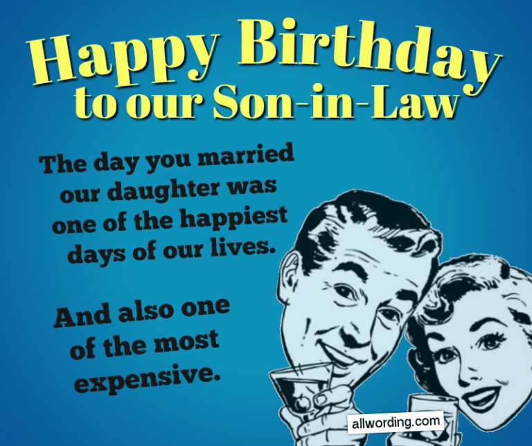 Clever Birthday Wishes For A Son In Law AllWording Com