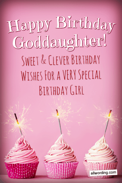 A list of birthday wishes for a goddaughter