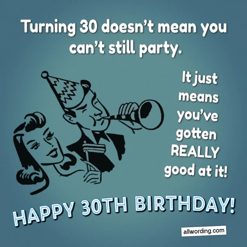 30 Ways to Wish Someone a Happy 30th Birthday » 