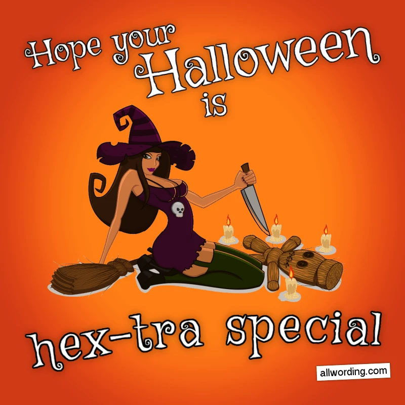 Hope your Halloween is hex-tra special.