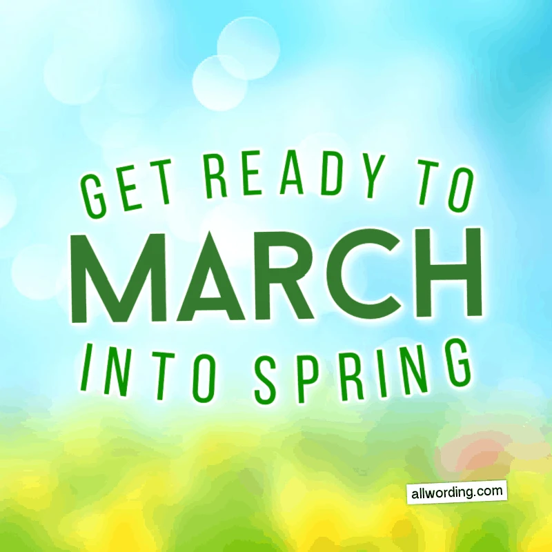 Get ready to March into Spring!