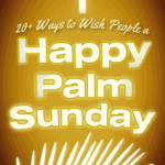 A list of ways you can wish everyone a Happy Palm Sunday
