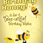 A bee-utiful list of ways to say Happy Birthday, Honey