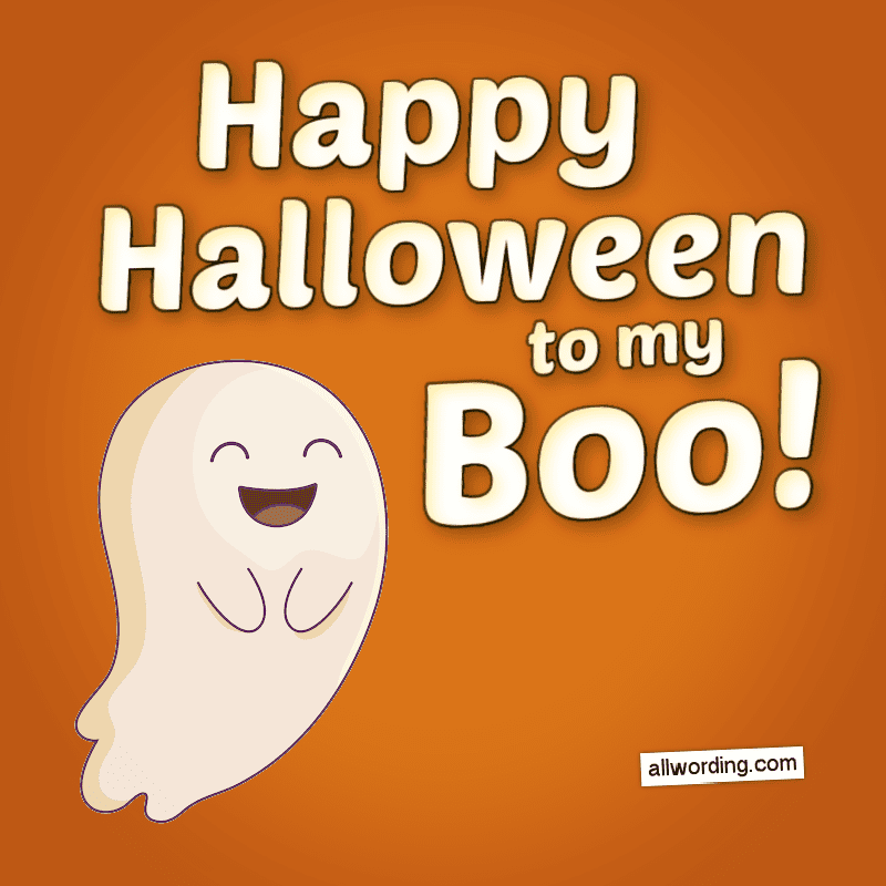 Happy Halloween to my boo!