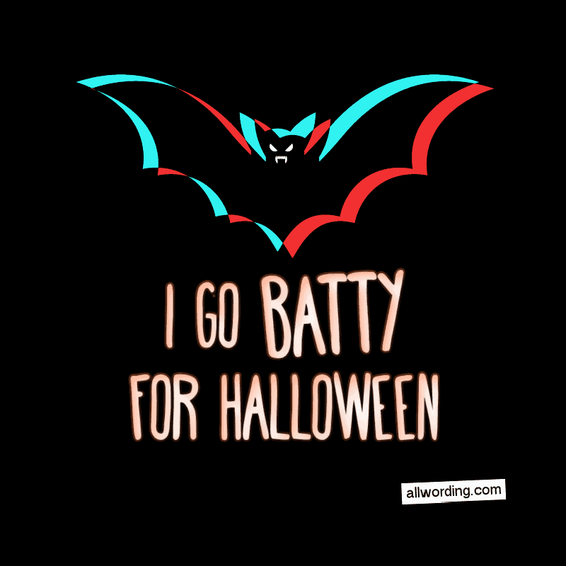 I go batty for Halloween