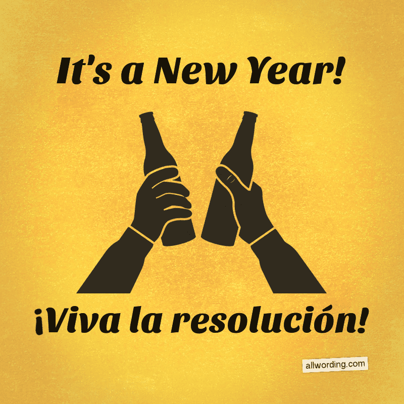 It's a new year! Viva la resolución!