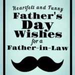 A list of heartfelt and funny ways to say Happy Father's Day to your father-in-law