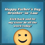 Saying Happy Father's Day to a Brother-in-Law » AllWording.com