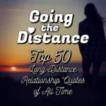 Top 50 Long Distance Relationship Quotes
