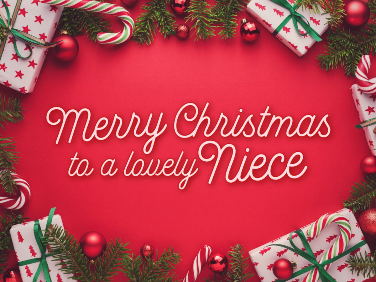 50 Extra-Merry Christmas Wishes For a Special Niece » AllWording.com