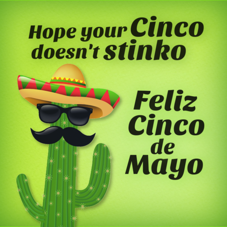 A Grande List of Funny Cinco de Mayo Sayings » AllWording.com