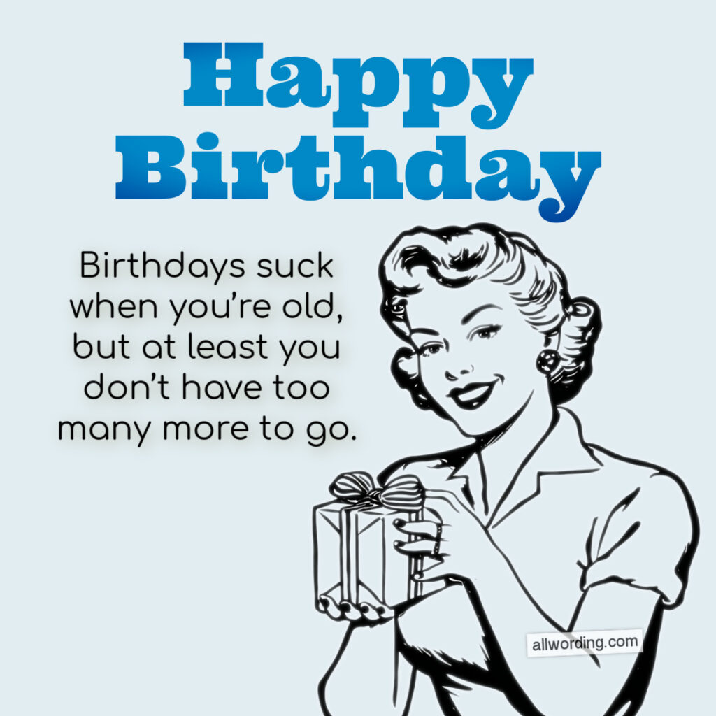 Illustration of funny birthday wish for old man