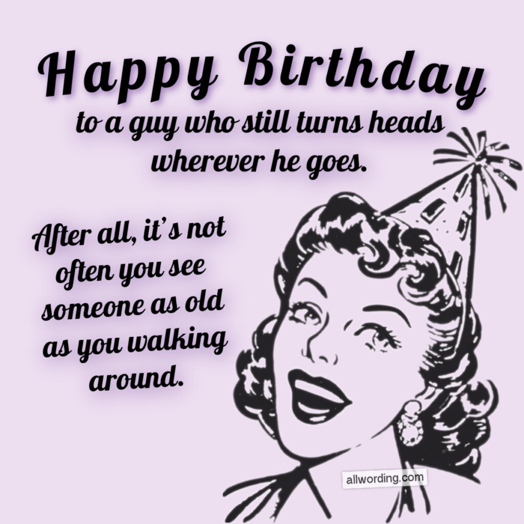 Illustration of funny birthday wish for old man